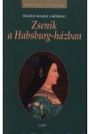 Zsenik a Habsburg-házban