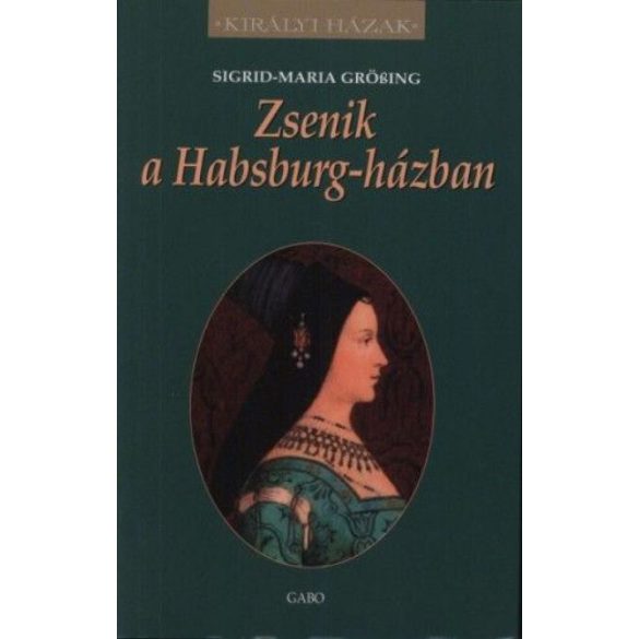 Zsenik a Habsburg-házban