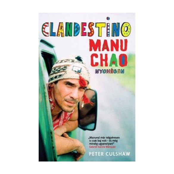 Clandestino Manu Chao nyomában