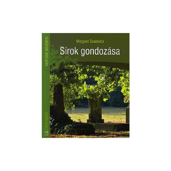 Sírok gondozása