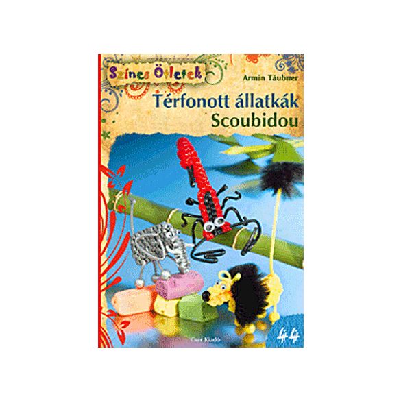 Térfonott állatkák. Scoubidou - Színes Ötletek 44.
