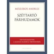 Széttartó párhuzamok