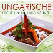 UNGARISCHE Küche einfach und schnell  II.