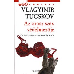 Az orosz szex védelmezője