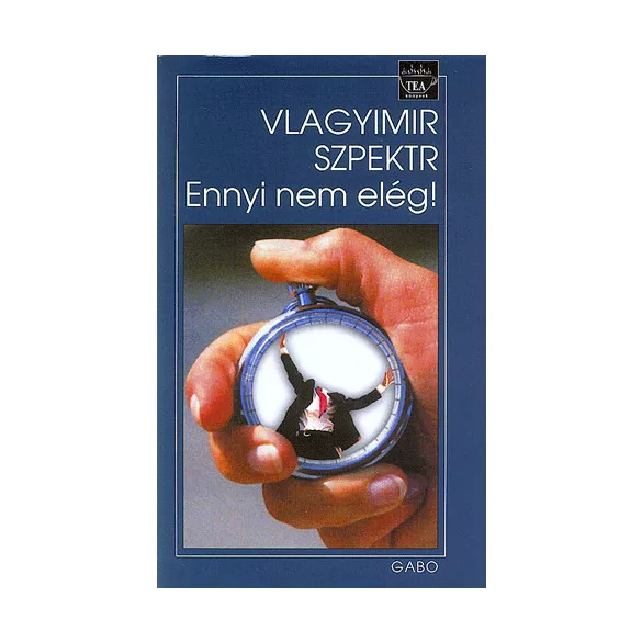Ennyi nem elég!