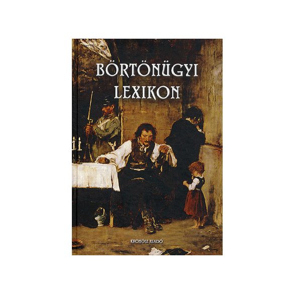 Börtönügyi lexikon