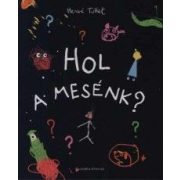 Hol a mesénk?