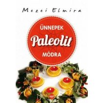 Ünnepek paleolit módra