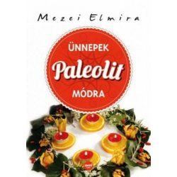 Ünnepek paleolit módra