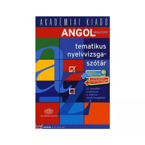Angol-magyar tematikus nyelvvizsgaszótár 2014