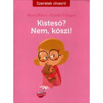 Kistesó? Nem, köszi!