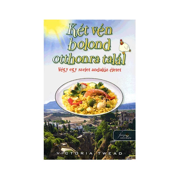 Két vén bolond otthonra talál