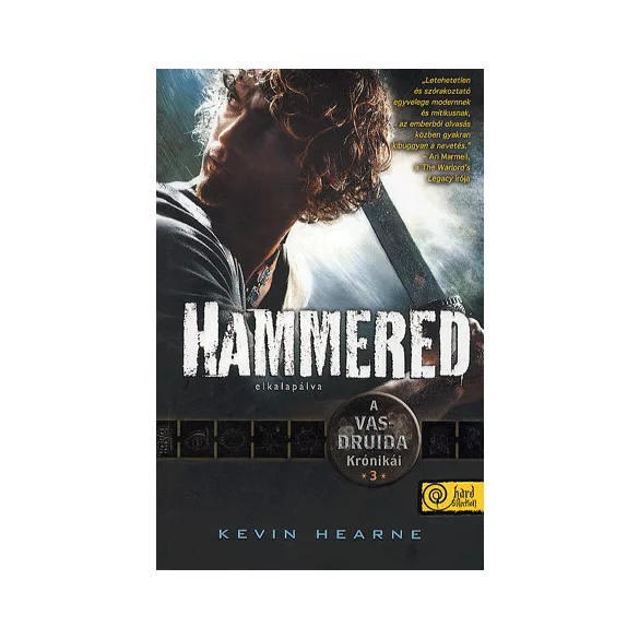 Hammered - Elkalapálva
