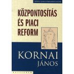 Központosítás és piaci reform