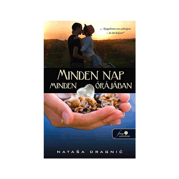 Minden nap minden órájában