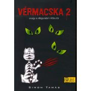 Vérmacska 2. - avagy a világuralom Alfira tör