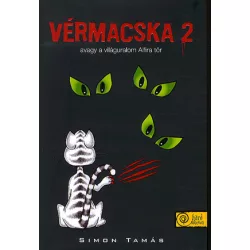 Vérmacska 2. - avagy a világuralom Alfira tör