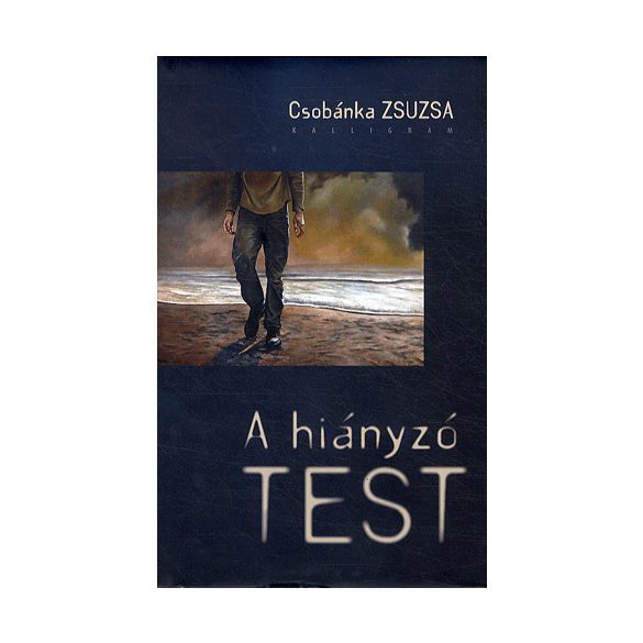 A hiányzó test