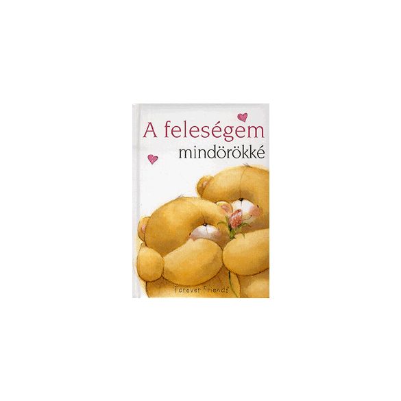 Feleségem mindörökké