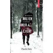 Milyen anya az ilyen?