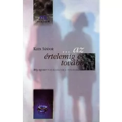 ...az értelemig és tovább