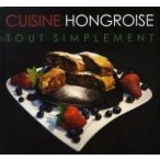 Cuisine Hongroise Tout Simplement