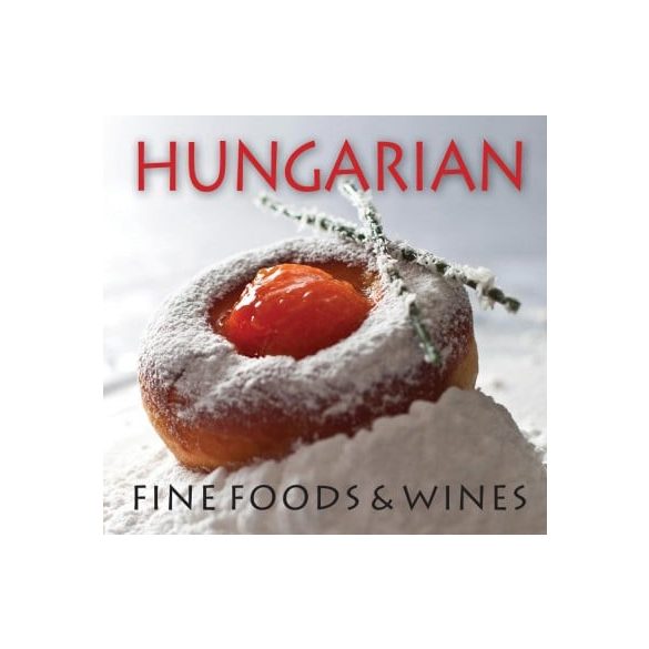Hungarian Fine Foods & Wines