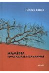 Namíbia sivatagjai és szavannái