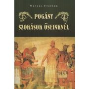 Pogány szokások őseinknél