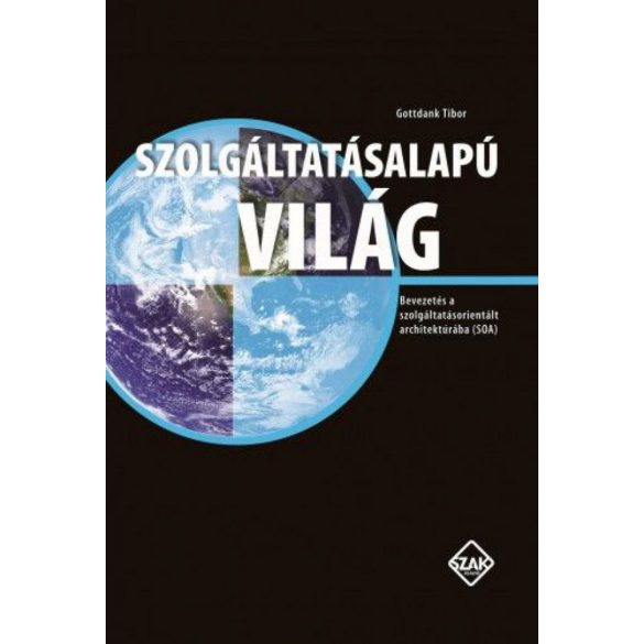 Szolgáltatásalapú világ