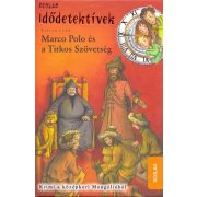 Marco Polo és a Titkos Szövetség