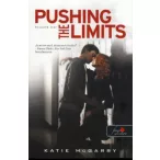   Pushing the limits - Feszülő húr (kartonált) (Feszülő húr 1.) (Önállóan is olvasható!)