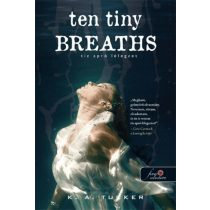 Ten Tiny Breaths - Tíz apró lélegzet