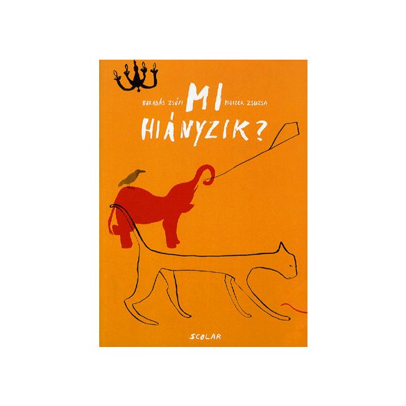 Mi hiányzik?