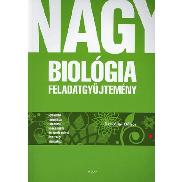 Nagy biológia feladatgyűjtemény