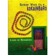 Senor Vivo és a kokainbáró