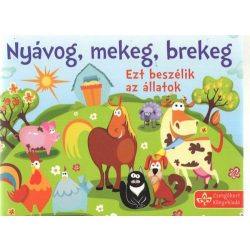 Nyávog, mekeg, brekeg - Ezt beszélik az állatok