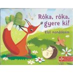 Róka, róka gyere ki!