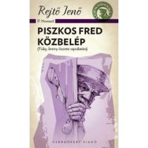 Piszkos Fred közbelép