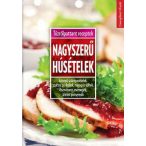 Nagyszerű húsételek