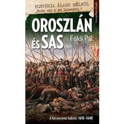 Oroszlán és sas-A harmincéves háború 1618–1648