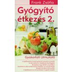 Gyógyító étkezés 2.