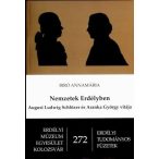   Nemzetek Erdélyben : August Ludwig Schlözer és Aranka György vitája