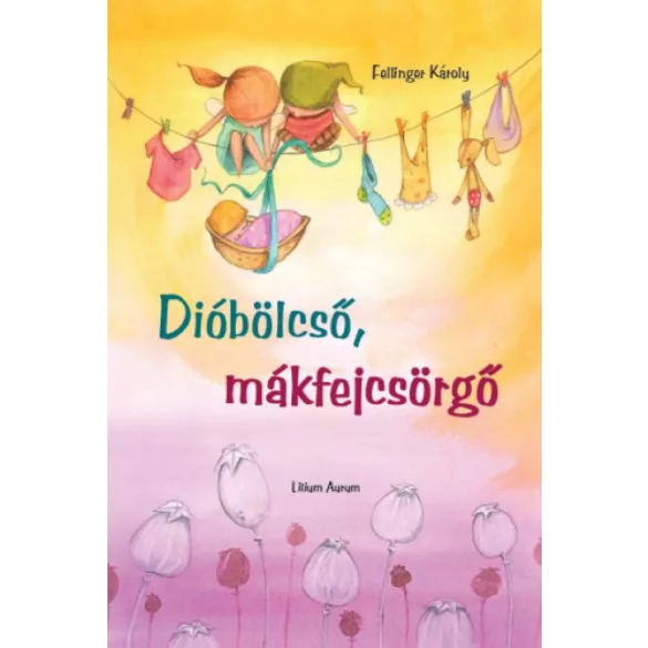Dióbölcső, mákfejcsörgő