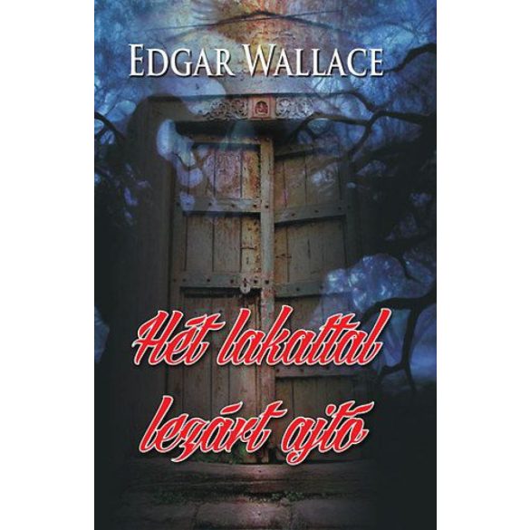 Hét lakattal lezárt ajtó