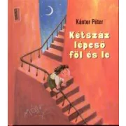 Kétszáz lépcső föl és le