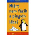 Miért nem fázik a pingvin lába?