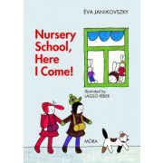 Nursery School, Here I Come!