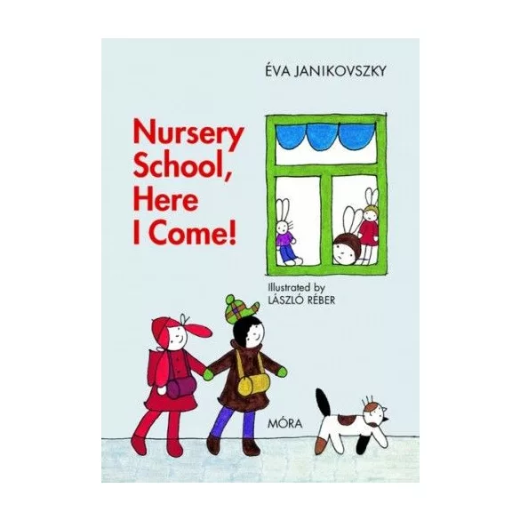Nursery School, Here I Come!