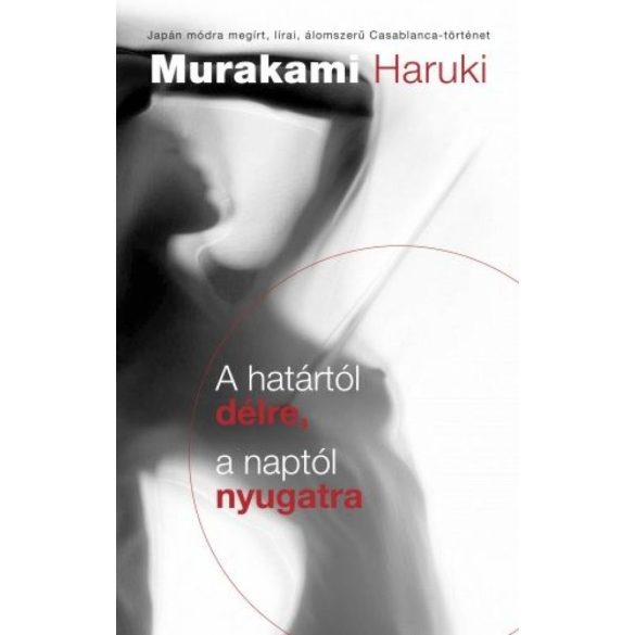 A határtól délre, a naptól nyugatra